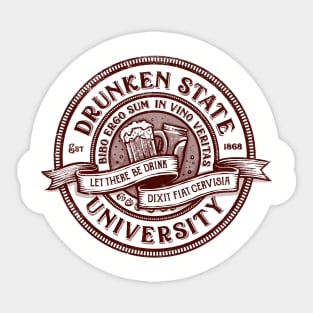 Drunken State University Sticker